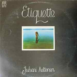 Juhani Aaltonen - Etiquette FLAC