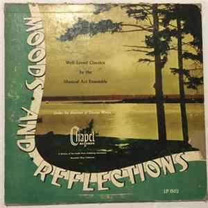 Musical Art Ensemble under the direction of George Wargo - Moods And Reflections FLAC