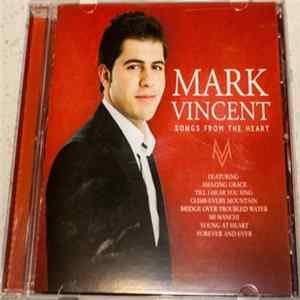 Mark Vincent - Songs From The Heart FLAC