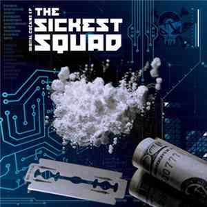 The Sickest Squad - Digital Cocaine EP FLAC