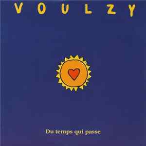 Voulzy - Du Temps Qui Passe FLAC