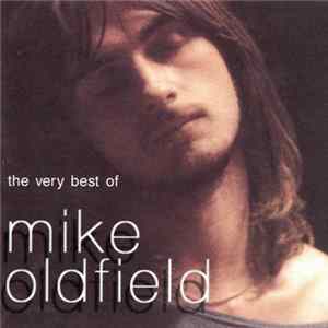 Mike Oldfield - The Very Best Of Mike Oldfield FLAC