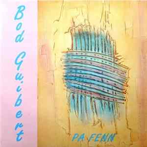 Bod Guibert - Pa Fenn FLAC