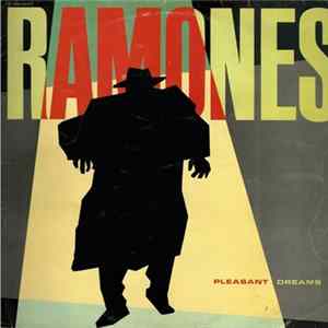 Ramones - Pleasant Dreams FLAC