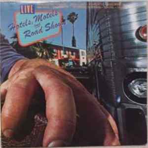 Various - Hotels, Motels And Road Shows FLAC