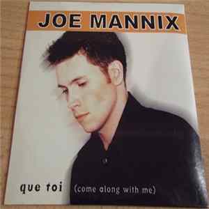 Joe Mannix - Que Toi (Come along With Me) FLAC