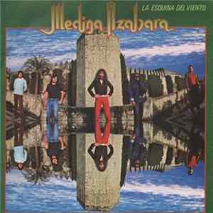 Medina Azahara - La Esquina Del Viento FLAC