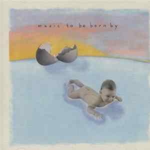 Mickey Hart / Taro Hart - Music To Be Born By FLAC