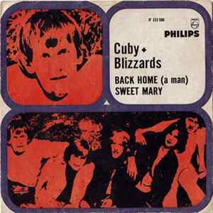 Cuby + Blizzards - Back Home (A Man) / Sweet Mary FLAC