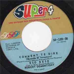 Robert Demontigny - Comment Te Dire FLAC