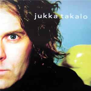 Jukka Takalo - Jukka Takalo FLAC