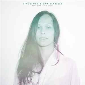 Lindstrøm & Christabelle - Real Life Is No Cool FLAC
