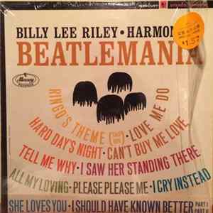 Billy Lee Riley - Harmonica Beatlemania FLAC