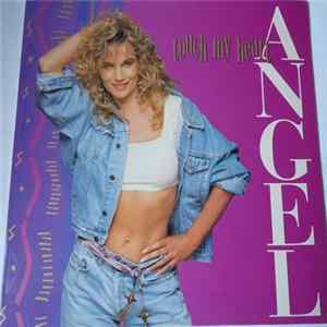 Angel - Touch My Heart FLAC