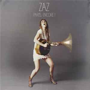 Zaz - Paris, Encore ! FLAC