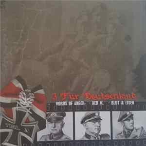 Words Of Anger / Der M / Blut & Eisen - 3 Für Deutschland Teil 3 FLAC