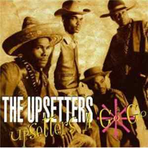 The Upsetters - Upsetters A Go Go FLAC