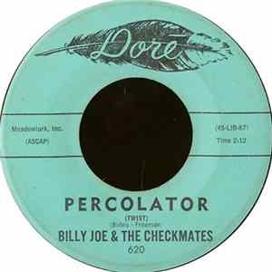Billy Joe & The Checkmates - Percolator (Twist) FLAC