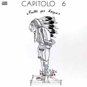 Capitolo 6 - Frutti Per Kagua FLAC