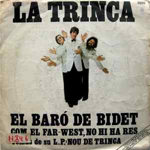 La Trinca - El Baró de Bidet / Com el Far-West no hi ha res FLAC