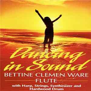 Bettine Clemen Ware - Dancing In Sound FLAC