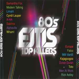 Various - 80's Ejtis Top Killers FLAC