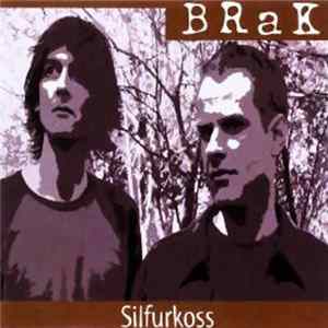 Brak - Silfurkross FLAC