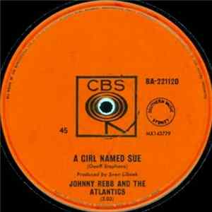 Johnny Rebb And The Atlantics - A Girl Named Sue FLAC