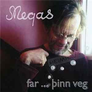 Megas - far ... Þinn Veg FLAC