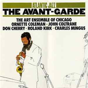 Various - Atlantic Jazz The Avant-Garde FLAC