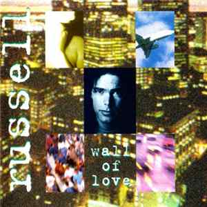 Russell - Wall Of Love FLAC