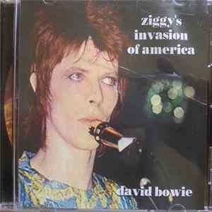 David Bowie - Ziggy's Invasion Of America FLAC