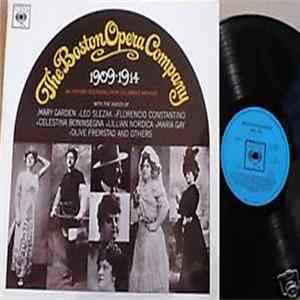 The Boston Opera Company - 1909 - 1914. An Historic Recording From Columbia's Archives FLAC