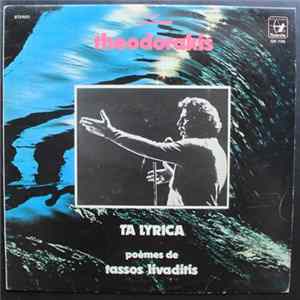 Theodorakis , Poèmes De Tassos Livaditis - Ta Lyrica FLAC