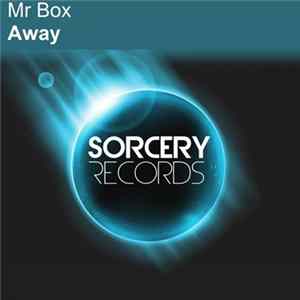 Mr Box - Away FLAC