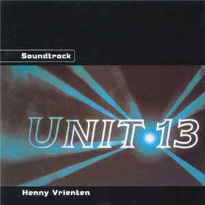 Henny Vrienten - Unit 13 FLAC