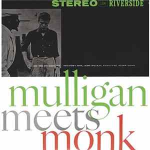 Thelonious Monk And Gerry Mulligan - Mulligan Meets Monk FLAC