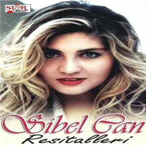 Sibel Can - Resitalleri FLAC