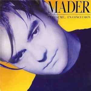 Mader - En Résumé... En Conclusion FLAC