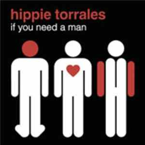 Hippie Torrales - If You Need A Man FLAC