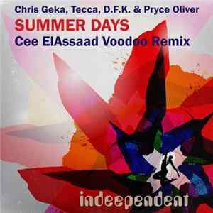 Chris Geka, Tecca, D.F.K. & Pryce Oliver - Summer Days (Cee ElAssaad Voodoo Remix) FLAC