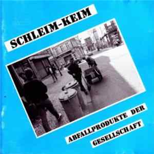 Schleim-Keim - Abfallprodukte Der Gesellschaft FLAC