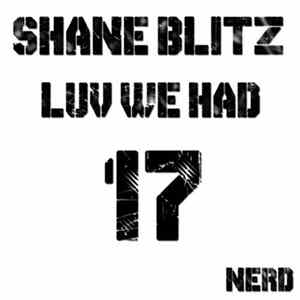 Shane Blitz - Luv We Had FLAC