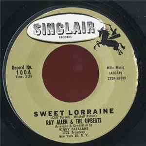 Ray Allen & The Upbeats - Sweet Lorraine FLAC