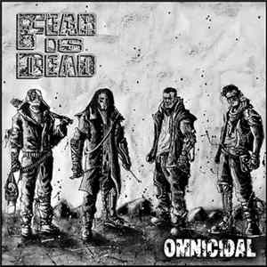 Fear Is Dead - Omnicidal FLAC