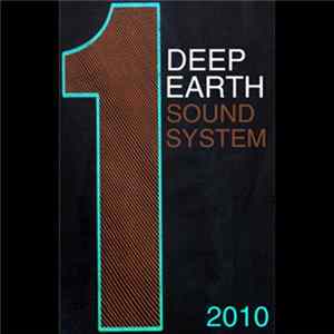 Deep Earth - Soundsystem 2010 FLAC