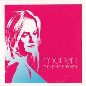 Maren - This Heart Is Broken FLAC