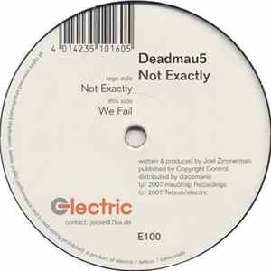 Deadmau5 - Not Exactly FLAC
