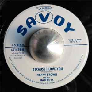 Nappy Brown - Because I Love You / It's All Yours FLAC
