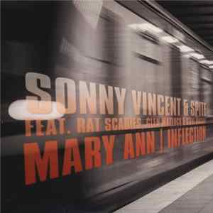 Sonny Vincent & Spite Feat. Rat Scabies, Glen Matlock & Steve Mackay - Mary Ann FLAC